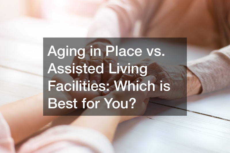 aging in place vs assisted living